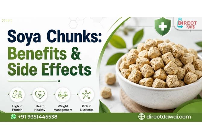 Soya Chunks: Nutrition, Protein, Benefits, Daily Intake, Side Effects